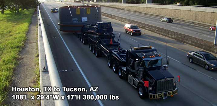 Houston, TX to Tucson, AZ 188'L x 29'4"W x 17'H 380,000 lbs